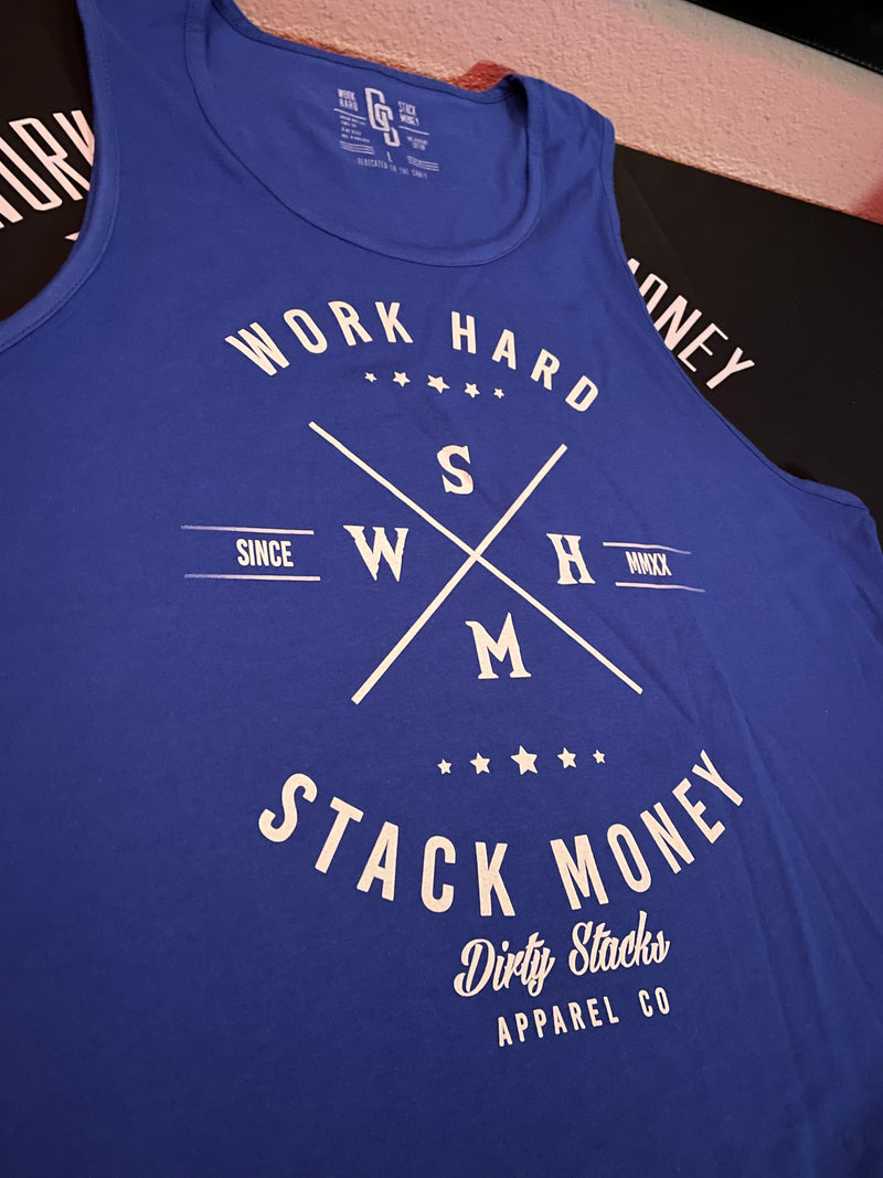 Work Hard Stack Money Tank