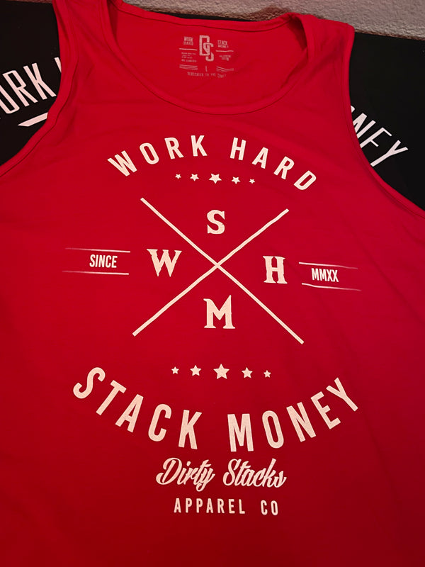 Work Hard Stack Money Tank
